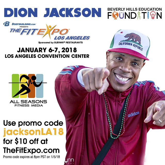 Dion Blast! Jackson Hosting at 2018 Fit Expo LA!